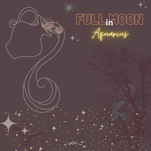 Full Moon in Aquarius