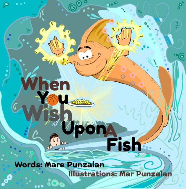 When You Wish Upon A Fish
